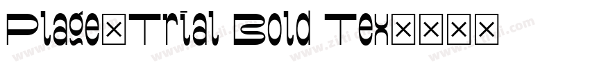 Plage_Trial Bold Tex字体转换